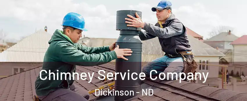  Chimney Service Company Dickinson - ND